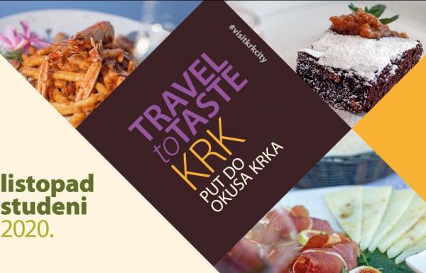 "TRAVEL TO TASTE KRK  / PUT DO OKUSA KRKA"