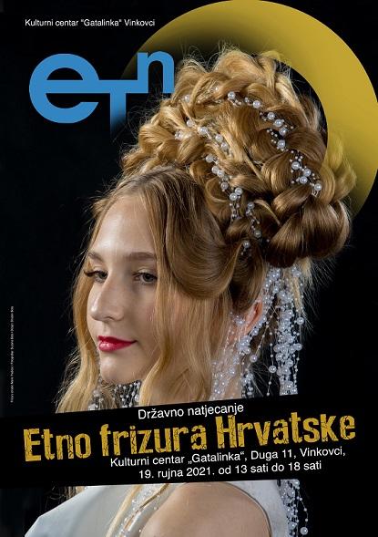 Etno frizura Hrvatske 2021.