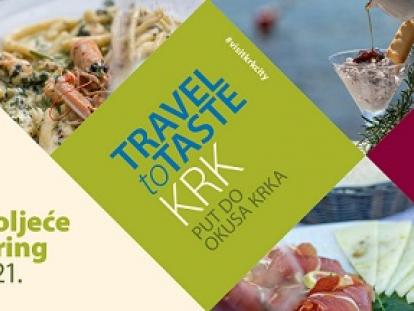 Novo proljetno izdanje promotivne kampanje Travel to taste Krk / Put do okusa Krka
